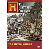 In Search of History - The Aztec Empire (History Channel)