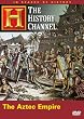 In Search of History - The Aztec Empire (History Channel)