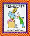 The Bag I'm Taking to Grandma's