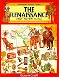 Books : The Renaissance and the New World (History of Everyday Things)