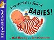 The World is Full of Babies (Wonderwise)