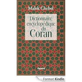 Dictionnaire encyclopédique du Coran