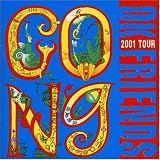 Ok Friends - 2001 Tour