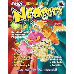 Pojo's Unofficial Guide to Neopets
