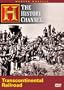 Modern Marvels - Transcontinental Railroad (History Channel)
