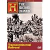 Modern Marvels - Transcontinental Railroad (History Channel)
