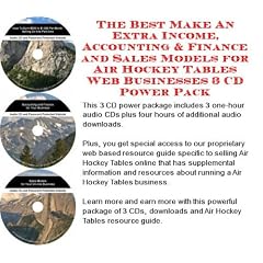 The Best Make An Extra Income, Accounting & Finance and Sales Models for Air Hockey Tables Web Businesses 3 CD Power Pack