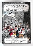 Captain Pugwash and the huge reward : a tale of smuggling in the ancient town of Sinkport