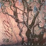 Buy : Walk Unafraid ( Live X 6 -- A 99X Compilation )