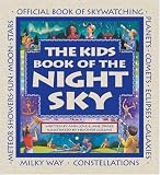 Kids Book of the Night Sky, The (Family Fun)