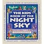 Kids Book of the Night Sky, The (Family Fun)