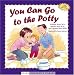 You Can Go to the Potty (Sears Children Library)
