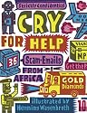 Cry for Help: 36 Scam Emails from Africa