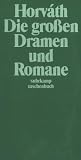 Die großen Dramen und Romane.