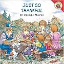 Little Critter: Just So Thankful