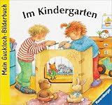 Im Kindergarten - Ruth Scholte van Mast, Andrea Erne, Ruth Scholte van Mast