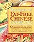 Secrets of Fat-free Chinese Cooking (Secrets of Fat-free Cooking)