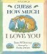 Guess How Much I Love You (Arabic/English)