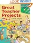 Great Teacher Projects: K-8