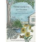 Habitat Gardening for Houston and Southest Texas book cover