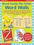Word Family File-Folder Word Walls