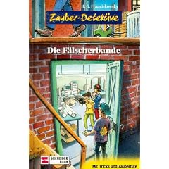 Zauber-Detektive, Bd.2, Die F�lscherbande
