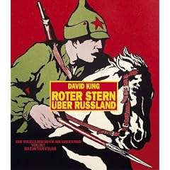 Roter Stern �ber Russland: Eine visuelle Geschichte der Sowjetunion von 1917 bis zum Tode Stalins