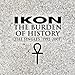 IKON, The Burden of History, 発売中