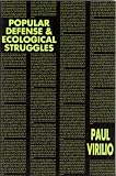 Popular Defence and Ecological Studies (Semiotext(e) / Foreign Agents)