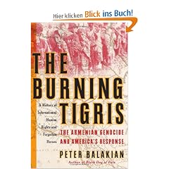 Burning Tigris, The: The Armenian Genocide and America's Response
