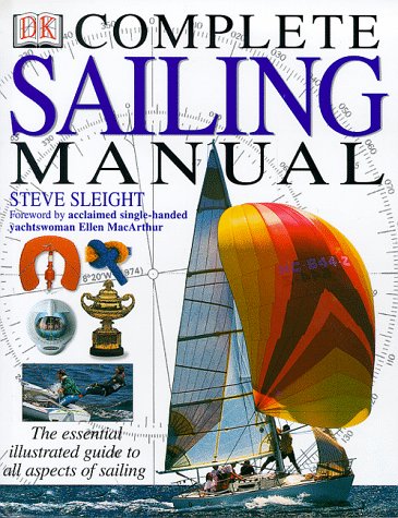 the complete sailing manual complete book