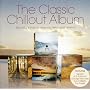 The Classic Chillout Album