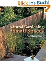 Natural Gardening in Small Spaces