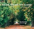 B�ume, W�lder und Allleen in Mecklenburg-Vorpommern