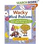 Wacky Word Problems: Games and Activities That Make Math Easy and Fun (Magical Math)