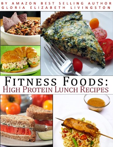 Textbook - Fitness Foods: High Protein Lunch Recipes