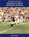 The Winning Secrets of Football's Great Offensive Attacks