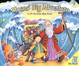 Moses Big Adventure: A Lift-the-Flap Bible Book
