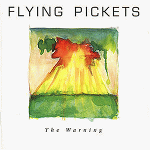Flying pickets - The Warning - Zortam Music