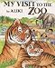 Search : My Visit to the Zoo (Trophy Picture Books)