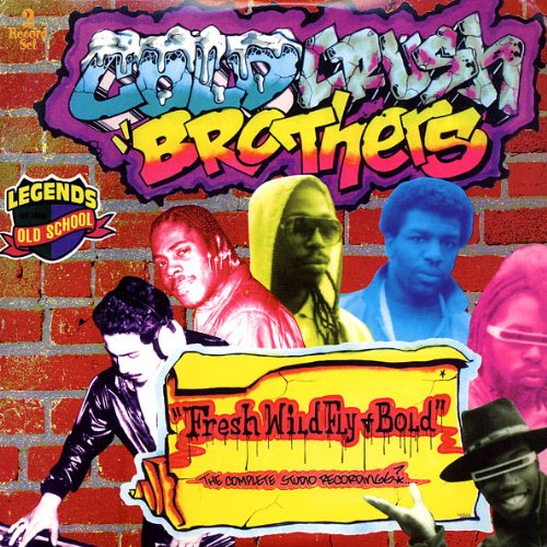 Cold Crush Brothers - Fresh, Wild, Fly & Bold - Zortam Music