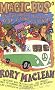 Magic Bus: On the Hippie Trail from Istanbul to India