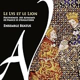 Le Lys Et Le Lion-Polyphonies Des Royaumes De