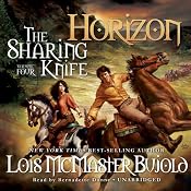 The Sharing Knife, Vol. 4: Horizon | [Lois McMaster Bujold]