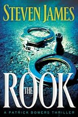 The Rook (The Patrick Bowers Files, Book 2)