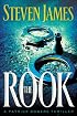 The Rook (The Patrick Bowers Files, Book 2)