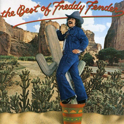 Best of Freddy Fender Freddy Fender
