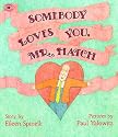 Somebody Loves You, Mr. Hatch (paperback)