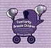 Familiarity Breeds Children: The Best Quotes About Parenthood by Vicki Lansky