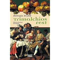 Trimalchios Fest.